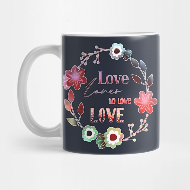 Love Affair Love Loves to Love Love literary quote ombre flowers by sandpaperdaisy